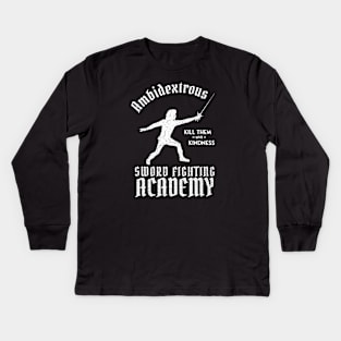 Princess Bride Ambidextrous Sword Fighting Academy Kids Long Sleeve T-Shirt